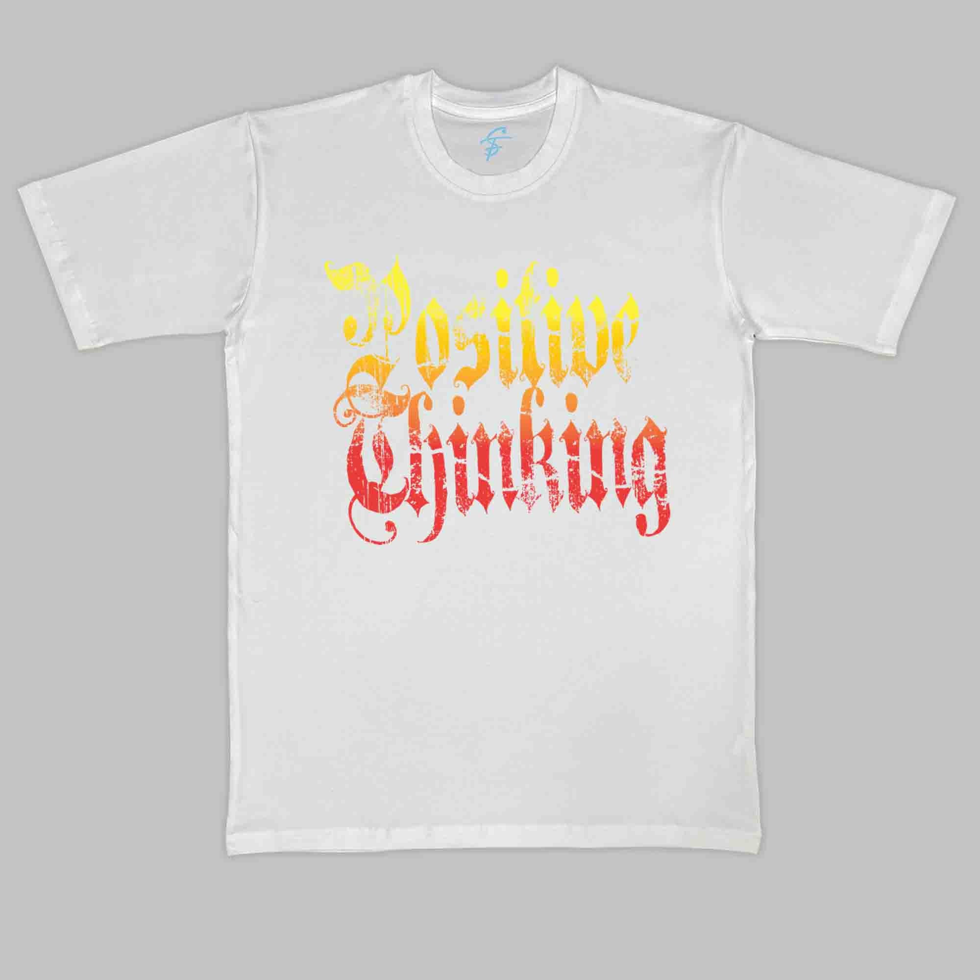 POSITIVE THINKING TSHIRT - Vibe Wear