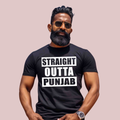 STRAIGHT OUTTA PUNJAB TSHIRT - Vibe Wear