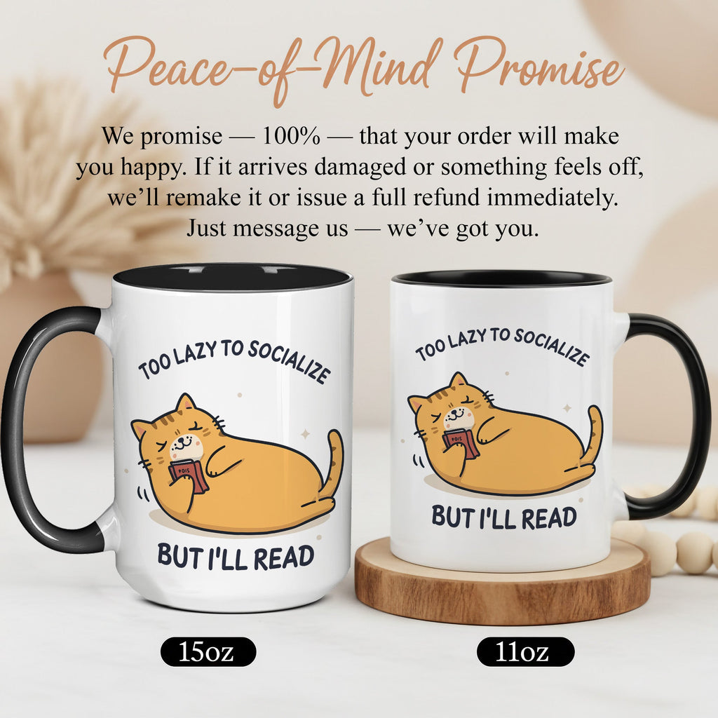 Too Lazy To Socialize But I’ll Read Mug – Funny Cat Lover Book Mug – Introvert Reader Coffee Cup – 11oz 15oz Ringer | Mug 130